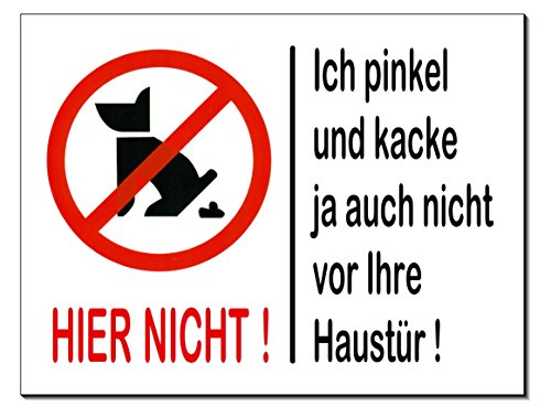 Desi-Schilder Nicht Hier-Pinkeln-Kacken-Hund-Aluminium-Schild-3 Größen-Türschild-Warnschild-Hundeschild (150 x 100 x 2 mm mit 2 Löcher) Nr. 87 von Desi-Schilder