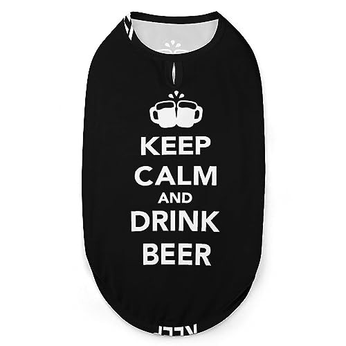 Keep Calm and Drink Beer Pets Shirt Weste, süßes Hunde-Tanktop, weiches ärmelloses T-Shirt für Welpen, Kätzchen, Katzen, XL von FWJZDSP