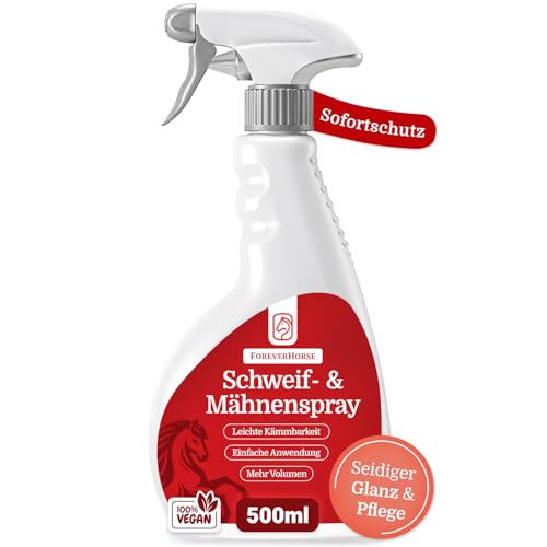 ForeverHorse Mähnenspray Pferd 500 ml - Schweifspray für Pferde - Pferde Zubehör für einfache Kämmbarkeit und Glänzendes Fell beim Bürsten - Made in Germany von ForeverHorse