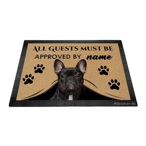 Ganshan Bi Fußmatte mit lustiger französischer Bulldogge, Aufschrift "All Guests Must Be Approach", Fußmatte, Heimdekoration, Geschenk für Hundeliebhaber, 60 x 40 cm, Stil 3 von Ganshan Bi