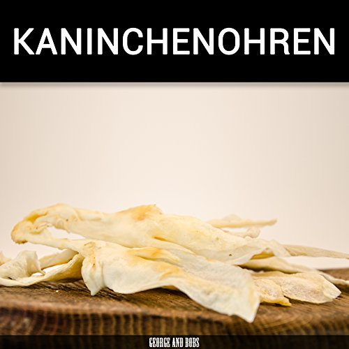 George and Bobs Kaninchenohren ohne Fell - 1000g von George and Bobs