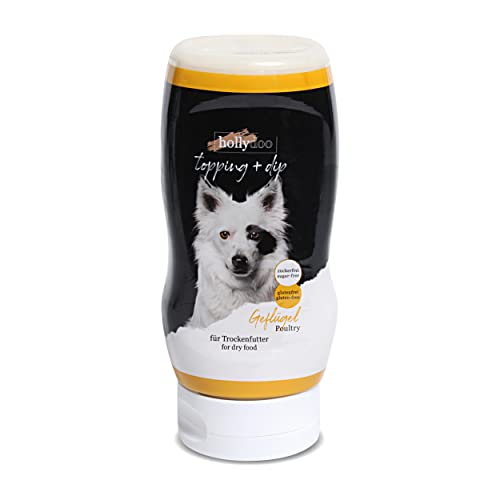 hollydoo Topping & Dip für Hunde Geflügel getreidefrei glutenfrei zuckerfrei Premium Leckerli aus Deutschland 1200 ml (4X 300 ml Tube) von HaGaFe
