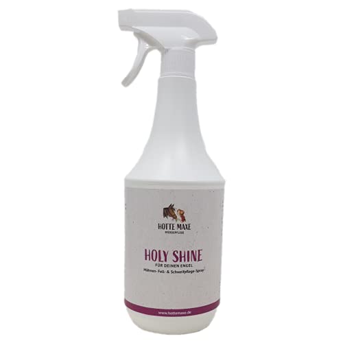 Hotte Maxe Holy Shine für Pferde, Pflegespray für Mähne, Fell und Schweif - Knotenfrei, Leicht kämmbar, Volumen, 1l von Hotte Maxe