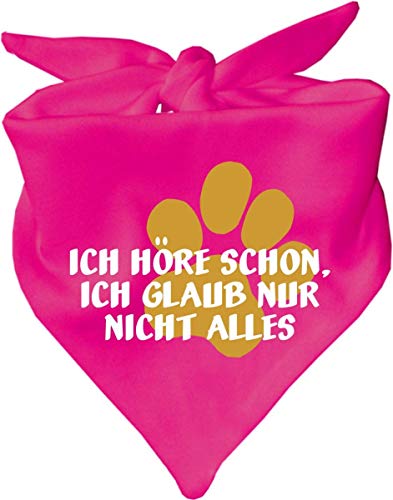 Hunde Dreiecks Halstuch (Fb: pink) (Gr. 2 (68 cm)) Ich höre Schon ich glaube nur Nicht Alles von Kleiner Fratz