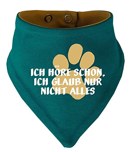 Hunde Wende- Halstuch Multicolor (Fb: Petrol-gelb (Gr.2 - HU 31-35 cm) Ich höre Schon, ich Glaub nur Nicht Alles von Kleiner Fratz