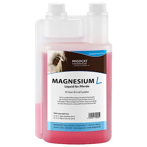 MIGOCKI Magnesium Liquid – Ergänzungsfuttermittel für Pferde – für mehr Nervenstärke und Gelassenheit im Alltag – mit Vitamin B12 und L-Tryptophan – Dosierflasche 1000 ml von MIGOCKI