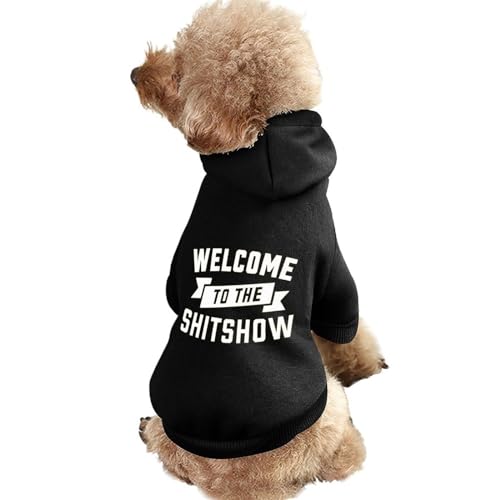 Willkommen bei The Shitshow Warmer Hunde-Kapuzenpullover, süßes Hundekostüm-Sweatshirt, gemütliche Haustierkleidung, S von NLWQEKV