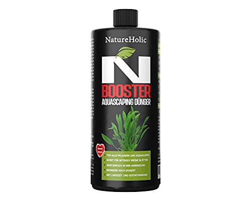 NatureHolic - N Booster - I Flüssigdünger für Aquarien I Stickstoffdünger I wichtig fürs Pflanzenwachstum I für strahlende Blattfarben I Sofortwirkung I 500 ml von NatureHolic