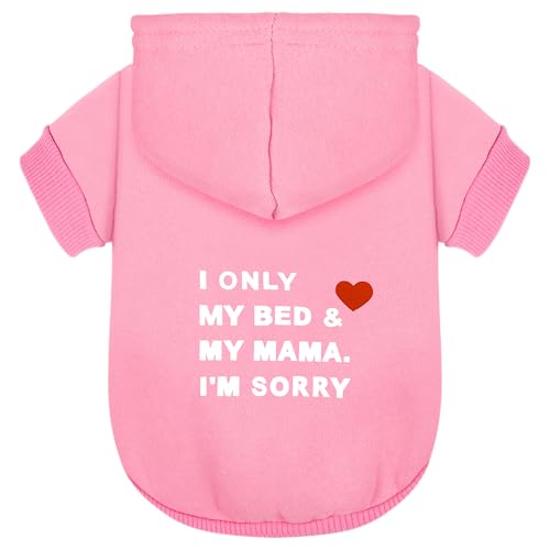 Bequemer Hunde-Kapuzenpullover aus Polycotton: weiche, leichte Welpenweste für kleine und große Hunde, unterstreicht den herzlichen Aufdruck "I Only Love My Bed, My Mama, I'm Sorry", Rosa, Größe S Bequemer Hunde-Kapuzenpullover aus Polycotton: weiche, leichte Welpenweste für kleine und große Hunde, unterstreicht den herzlichen Aufdruck "I Only Love My Bed, My Mama, I'm Sorry", Rosa, Größe S von Paiaite
