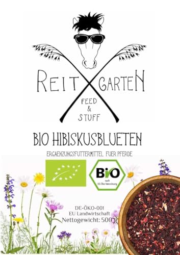 Bio Hibiskusblüten Bio Pferdekräuter, OrganicHibiskus, BioKräuter von Reitgarten
