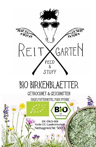 Reitgarten´s Bio Birkenblätter 500 g Pferd Kräuter garantiert ohne Zusatzstoffe Herbs Pferdefutter Birke Organic von Reitgarten