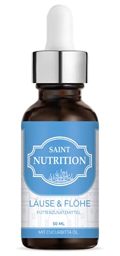 Saint Nutrition® LÄUSE & FLÖHE Liquid für Haustiere bei Ungeziefer Befall – Natürliches Schutzschild für Laus & Floh mit SOFORTWIRKUNG – reines Naturprodukt für Katzen und Hunde von Saint Nutrition