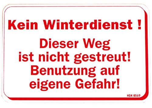 Warnschild Kein Winterdienst ✓ Hinweisschild ✓ Gefahrenschild ✓ Achtung ✓ Matsch ✓ Schnee ✓ Glätte von Schilderfeuerwehr