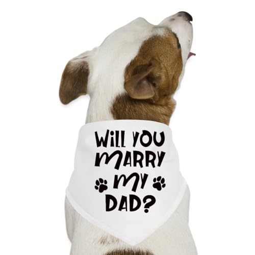 Spreadshirt Will You Marry My Dad? Heiratsantrag Mit Hund Hunde-Bandana, One Size, Weiß Spreadshirt Will You Marry My Dad? Heiratsantrag Mit Hund Hunde-Bandana, One Size, Weiß von Spreadshirt