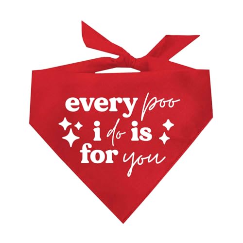 Every Poo I Do I Do for You Lustiges Valentinstags-Hundehalstuch, Rot, OS 1190 Every Poo I Do I Do for You Lustiges Valentinstags-Hundehalstuch, Rot, OS 1190 von Tees & Tails