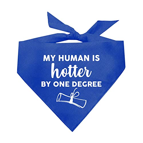 My Human is Hotter by One Degree Graduation Class of 2022 Hundehalstuch, verschiedene Farben von Tees & Tails