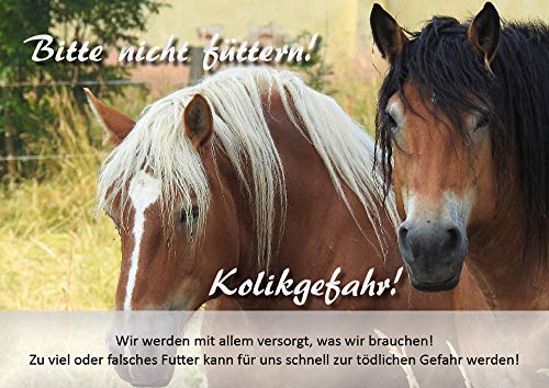 Weidezaunschild Kolikgefahr Bitte Nicht füttern Kaltblut DIN A4 Warnschild Pferd (Aluverbund) von Tierisch werben