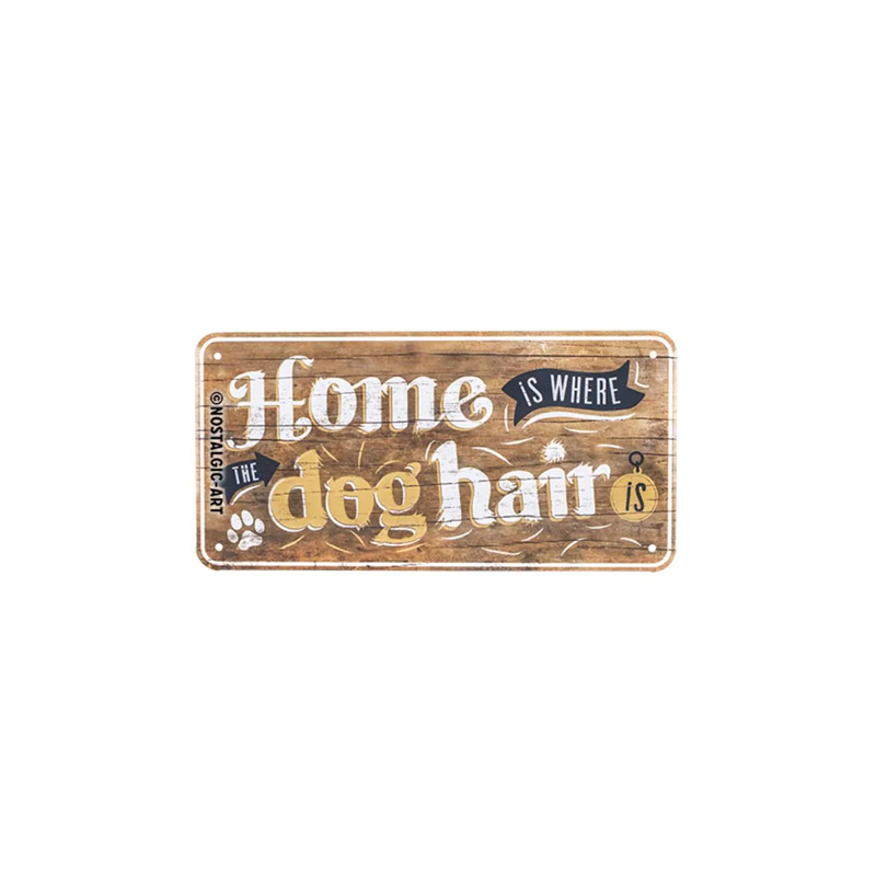 Blechschild Doghair
