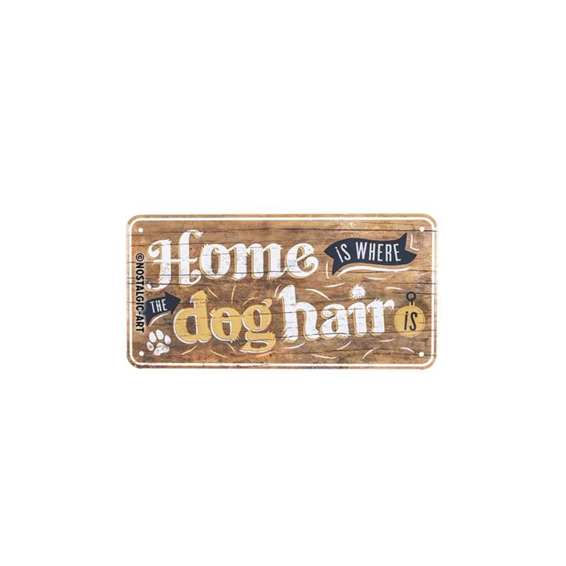 Blechschild Doghair Blechschild Doghair