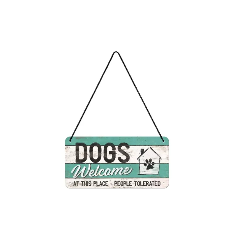 Blechschild Dogs Welcome