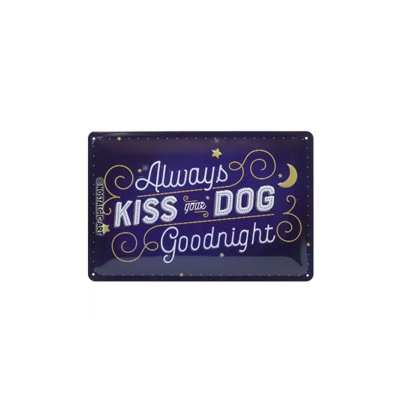 Blechschild Kiss your dog