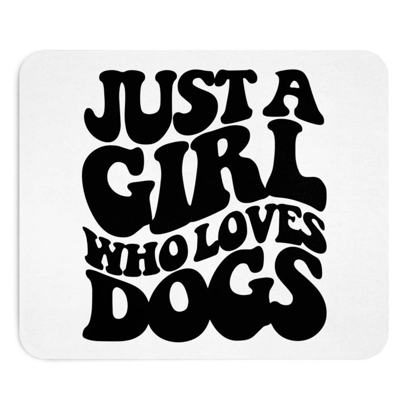 Mauspad "Girl who loves Dogs"