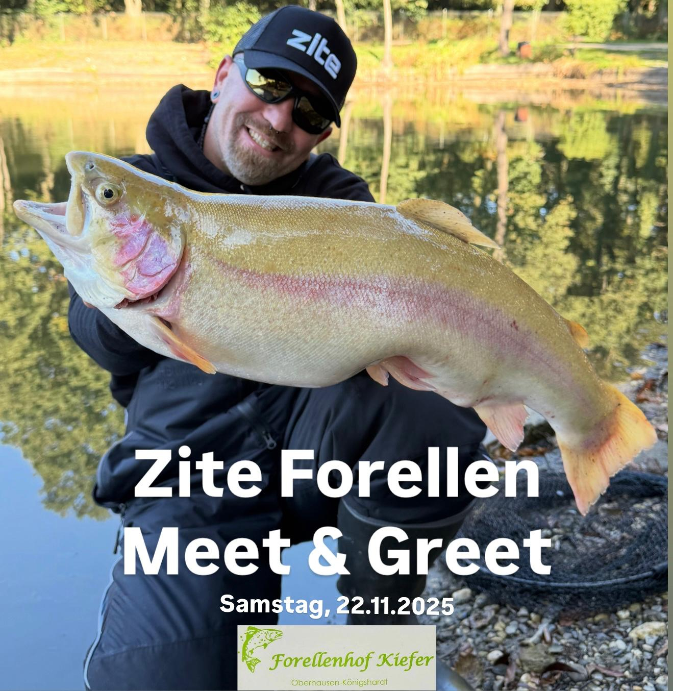 Zite Fishing Forellen Meet & Greet Event Ticket 22.11.2025 Forellenhof Kiefer