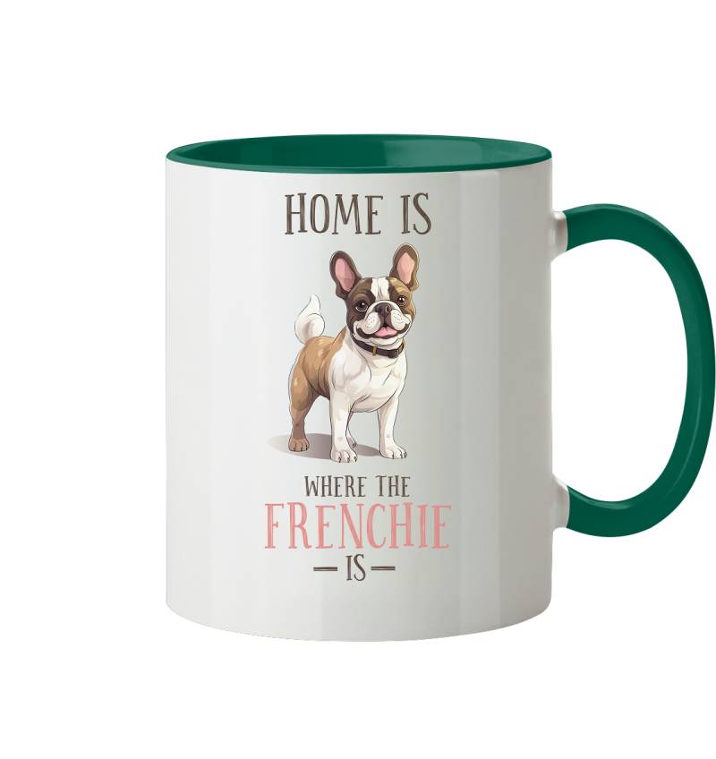 Zweifarbige Tasse "Home is where the Frenchie is"