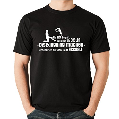 Gott DISCDOGGING Frisbee Hundefrisbee NO Fußball Hund Hunde - Unisex T-Shirt Shirt Siviwonder schwarz 4XL von siviwonder